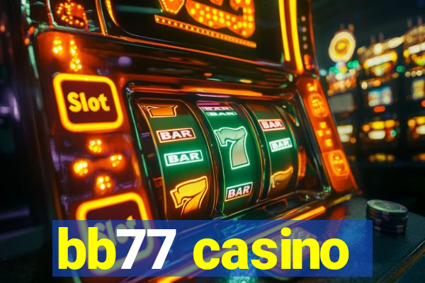 bb77 casino